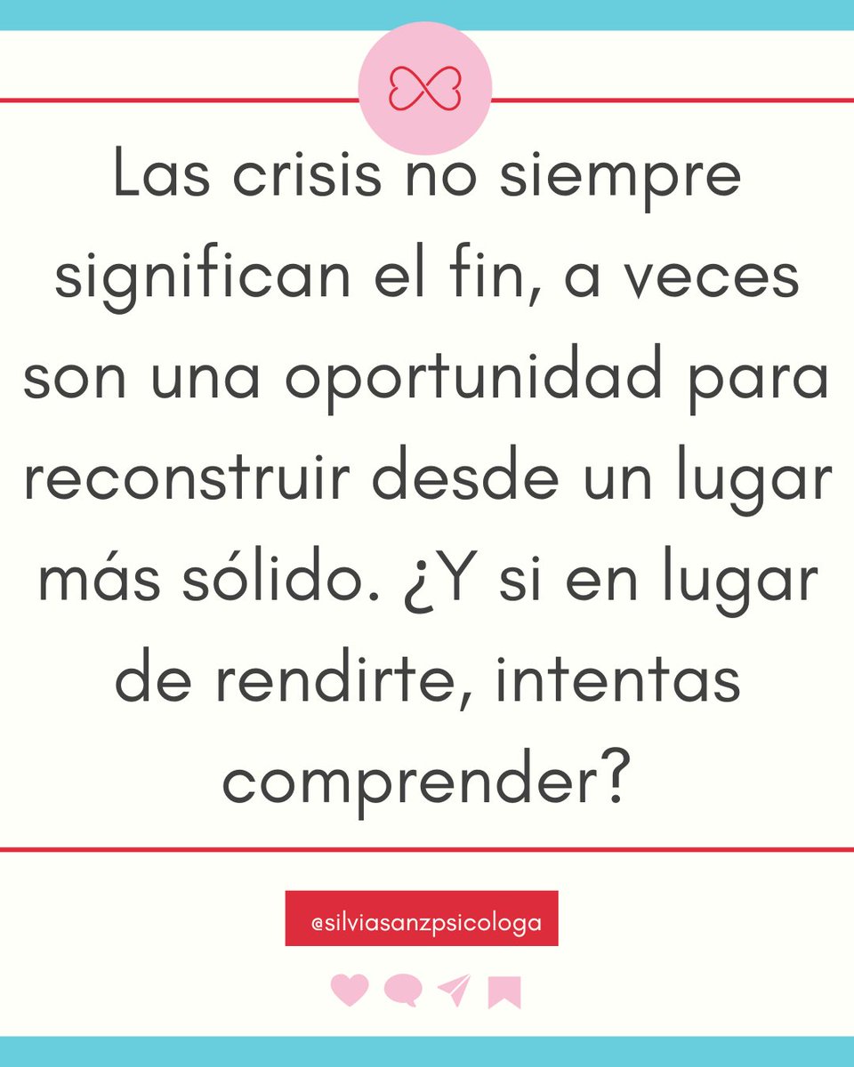 Las crisis no siempre significan el fin, a veces son una oportunidad para reconstruir desde un lugar más sólido. ¿Y si en lugar de rendirte, intentas comprender?