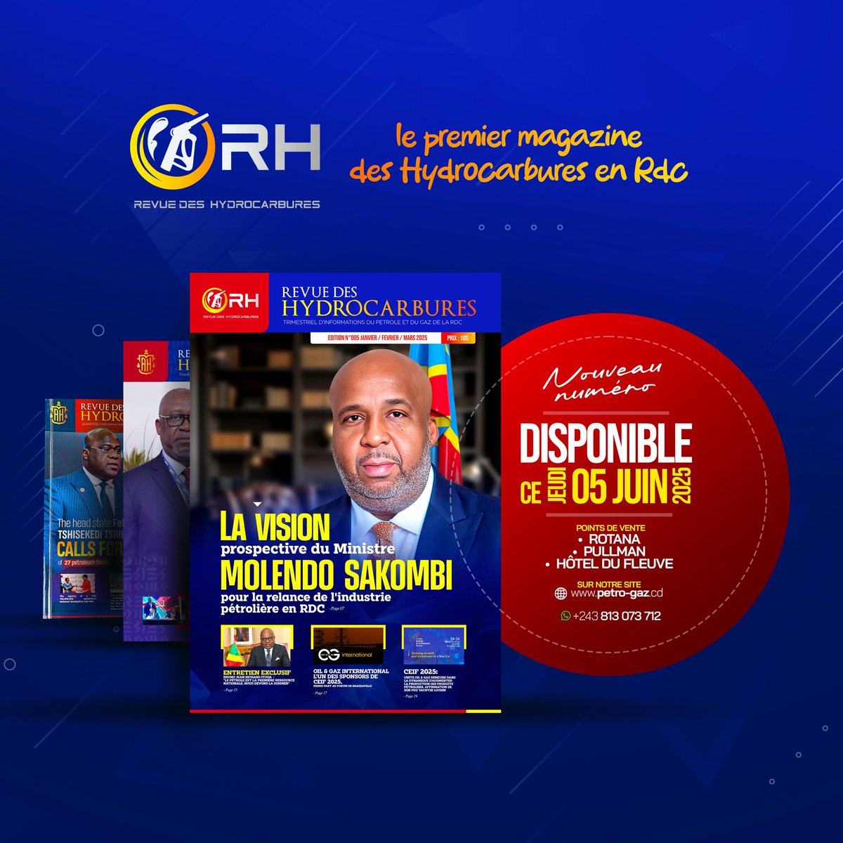 Dernière édition de la Revue des Hydrocarbures disponible

"Contactez-nous au +243 813 073 712 pour obtenir votre exemplaire de la Revue des Hydrocarbures. Vous pouvez également passer directement à nos points de vente suivants :

- Rotana
- Pullman
- Hôtel du Fleuve

Lien
