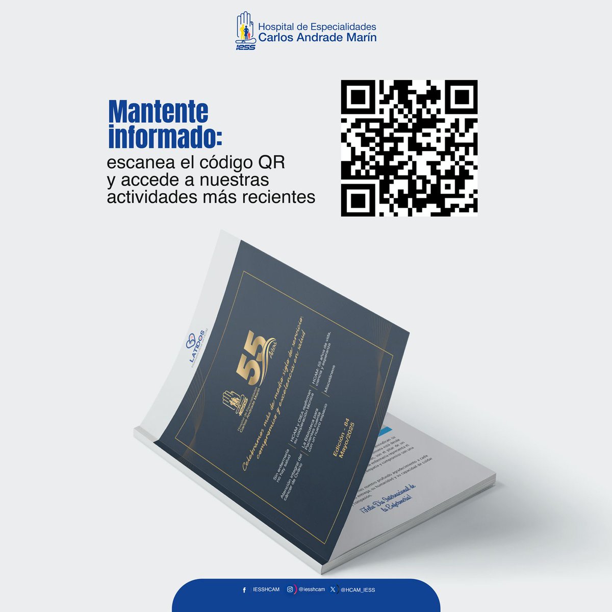 #IESSteInforma | 📰 Presentamos la edición N° 84 del informativo #Latidos del Hospital de Especialidades Carlos Andrade Marín 🏣📷. 

Los detalles aquí 📷online.fliphtml5.com/hrkhw/deoz/#p=1