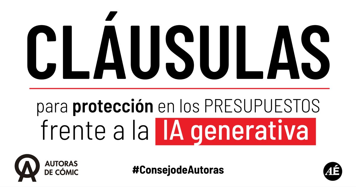 CLÁUSULAS para protección en los PRESUPUESTOS frente a la IA generativa, desarrolladas por el Colectivo Autoras de Cómic a través de su abogada, Marta Dehesa 🔥 Sumamos estas cláusulas a nuestra web, en la sección Recursos, para ayudar en la difusión! #ConsejodeAutoras