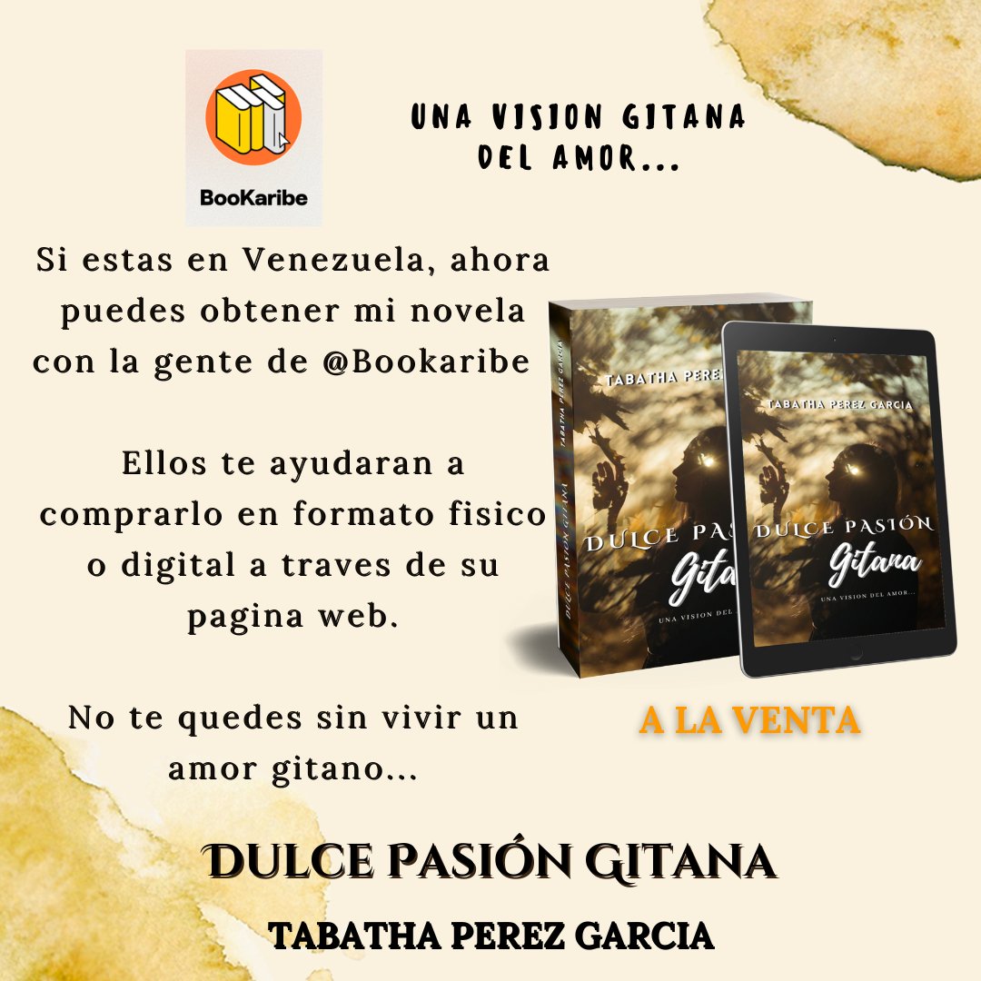 Si estas en #Venezuela y quieres comprar mi novela puedes hacerlo con la gente de Bookaribe, aqui te dejo su link bookaribe.com/tienda/detalle…

#romance #romancebooks #Novelas #tabathaperezgarcia #dulcepasiongitana #gitanos