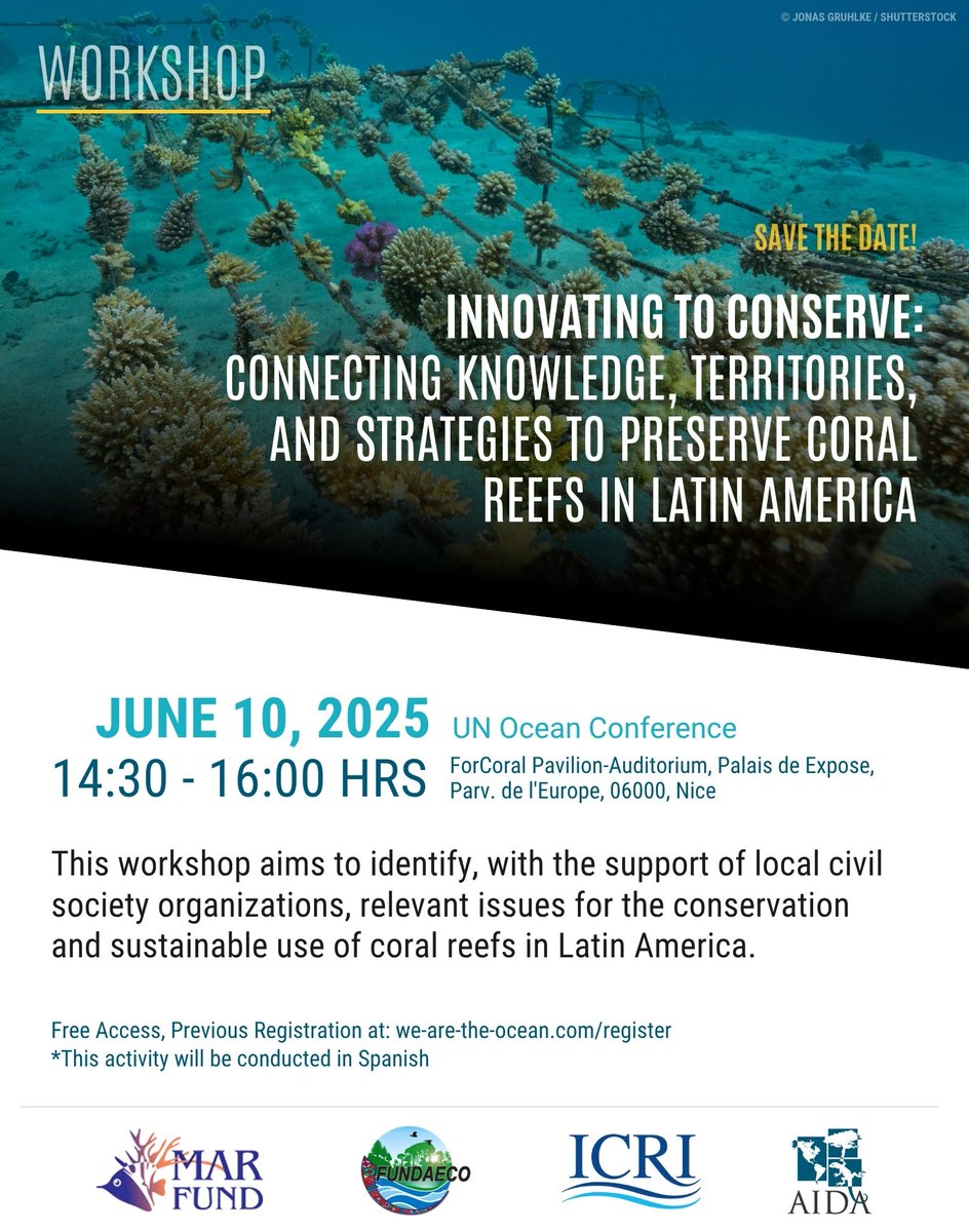 📢Save the date |  During the #UNOC3 will be leading this workshop to identify  relevant issues for the conservation and sustainable use of coral reefs  in Latin America.🪸

Join us! 
You just need to register 👉 we-are-the-ocean.com/register

#ForCoral #UNOC