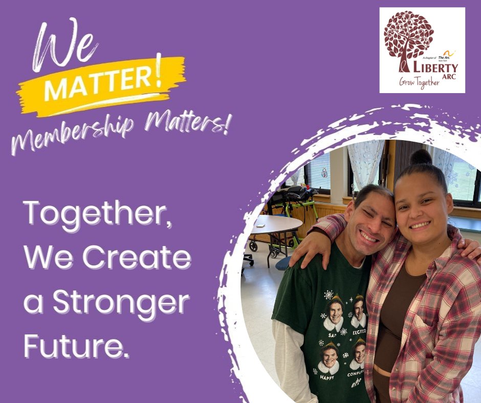 Liberty ARC's 2025 Membership Campaign has begun! And we need YOU to help create a stronger future full of possibilities for people with disabilities in Montgomery and Schenectady Counties.

As a member, you can help Liberty ARC advocate and work at a statewide, national and