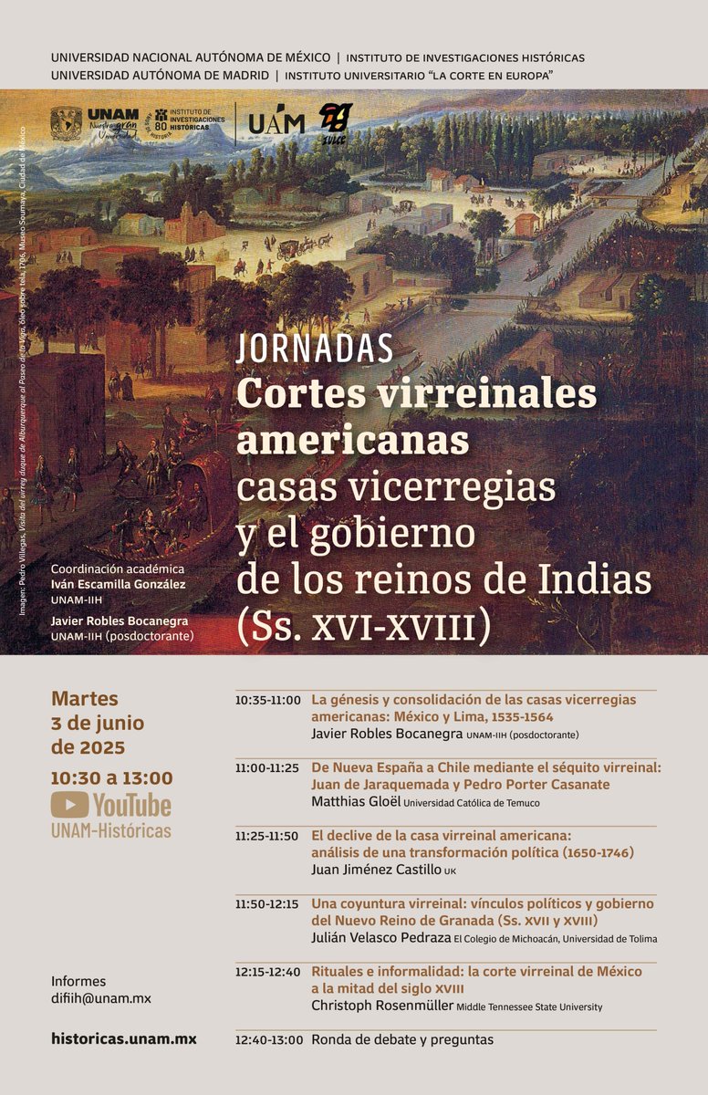 Mañana comienzan las actividades académicas de la Jornada Cortes virreinales americanas. Casas vicerregias y el gobierno de los reinos de Indias (Ss. XVI-XVIII)." Tendremos la participación de connotados historiadores. 
Consulta el programa completo en: historicas.unam.mx/actividades/20…