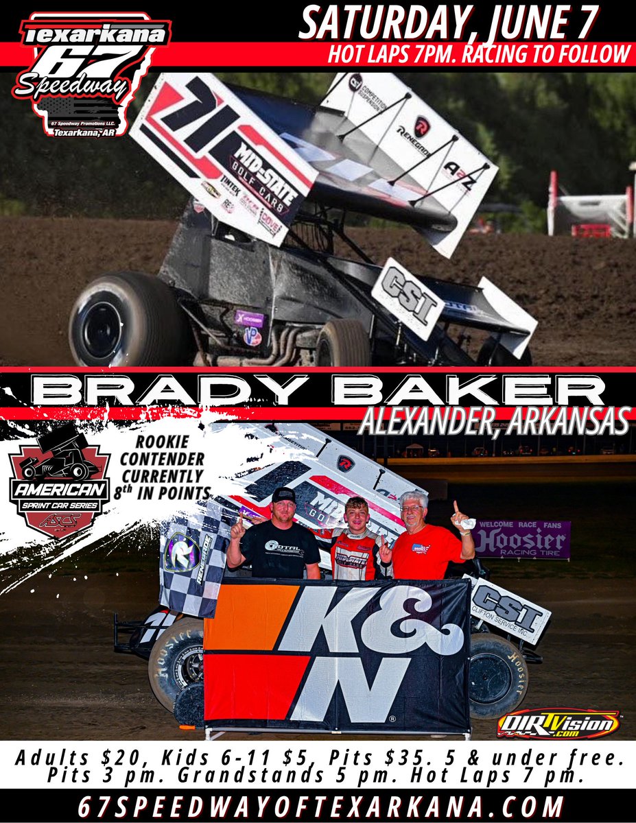 Texarkana 67 Speedway (@texarkana67) on Twitter photo Alexander, Arkansas' <a href="/ASCSRacing/">American Sprint Car Series</a> Rookie Contender Brady Baker will be back in action this Saturday night. While visiting <a href="/Texarkana67/">Texarkana 67 Speedway</a> last June, Brady won his heat. Will an Arkansas track be his first victory of 2025? Come check out all of the sprint car action as well as the Alexander, Arkansas' <a href="/ASCSRacing/">American Sprint Car Series</a> Rookie Contender Brady Baker will be back in action this Saturday night. While visiting <a href="/Texarkana67/">Texarkana 67 Speedway</a> last June, Brady won his heat. Will an Arkansas track be his first victory of 2025? Come check out all of the sprint car action as well as the