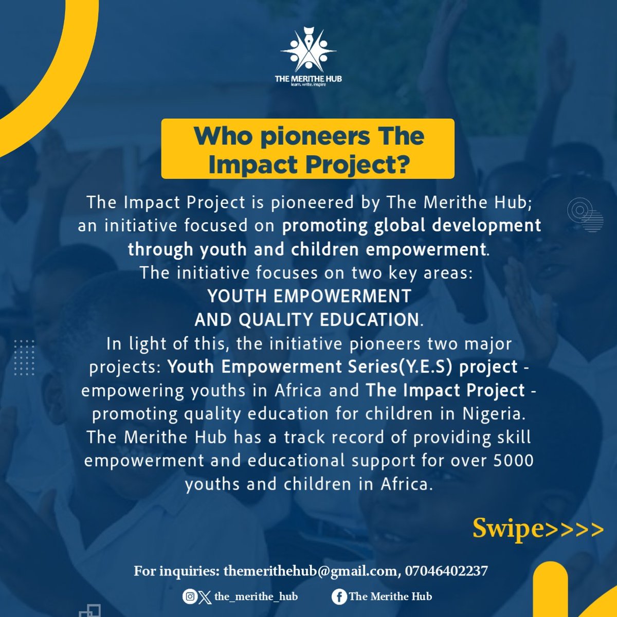 the_merithe_hub's tweet photo. HERE IS WHAT YOU NEED TO KNOW ABOUT THE IMPACT PROJECT🌍💙
A thread...🤭
Join us on our mission to eradicate learning poverty and promote quality education for children in Nigeria.
#theimpactproject #themerithehub #sdg4 #qualityeducation https://t.co/oFwJcEV6eV