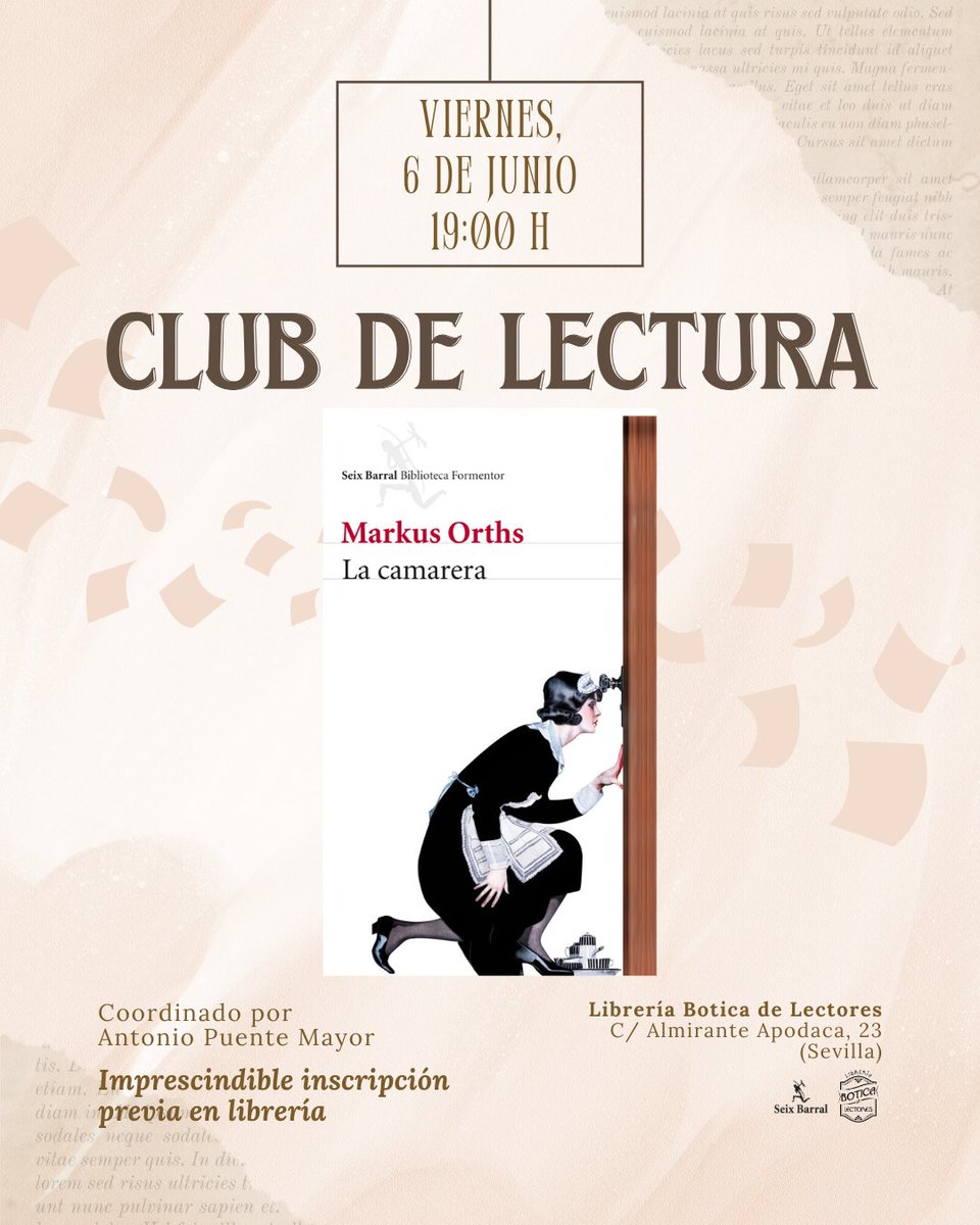 Librería Botica de Lectores (@libreriabotica) on Twitter photo 📅 Viernes, 6 junio · 19:00 h
📍 #BoticaDeLectores – Santa Catalina (C/ Almirante Apodaca, 23)
#ClubDeLectura con #LaCamarera, de Markus Orths 🧼👠
Una historia sobre obsesión, objetos ajenos… y vidas que no nos pertenecen.
Coordina Antonio Puente Mayor (<a href="/PuenteMayor/">Antonio Puente Mayor</a>). 📅 Viernes, 6 junio · 19:00 h
📍 #BoticaDeLectores – Santa Catalina (C/ Almirante Apodaca, 23)
#ClubDeLectura con #LaCamarera, de Markus Orths 🧼👠
Una historia sobre obsesión, objetos ajenos… y vidas que no nos pertenecen.
Coordina Antonio Puente Mayor (<a href="/PuenteMayor/">Antonio Puente Mayor</a>).