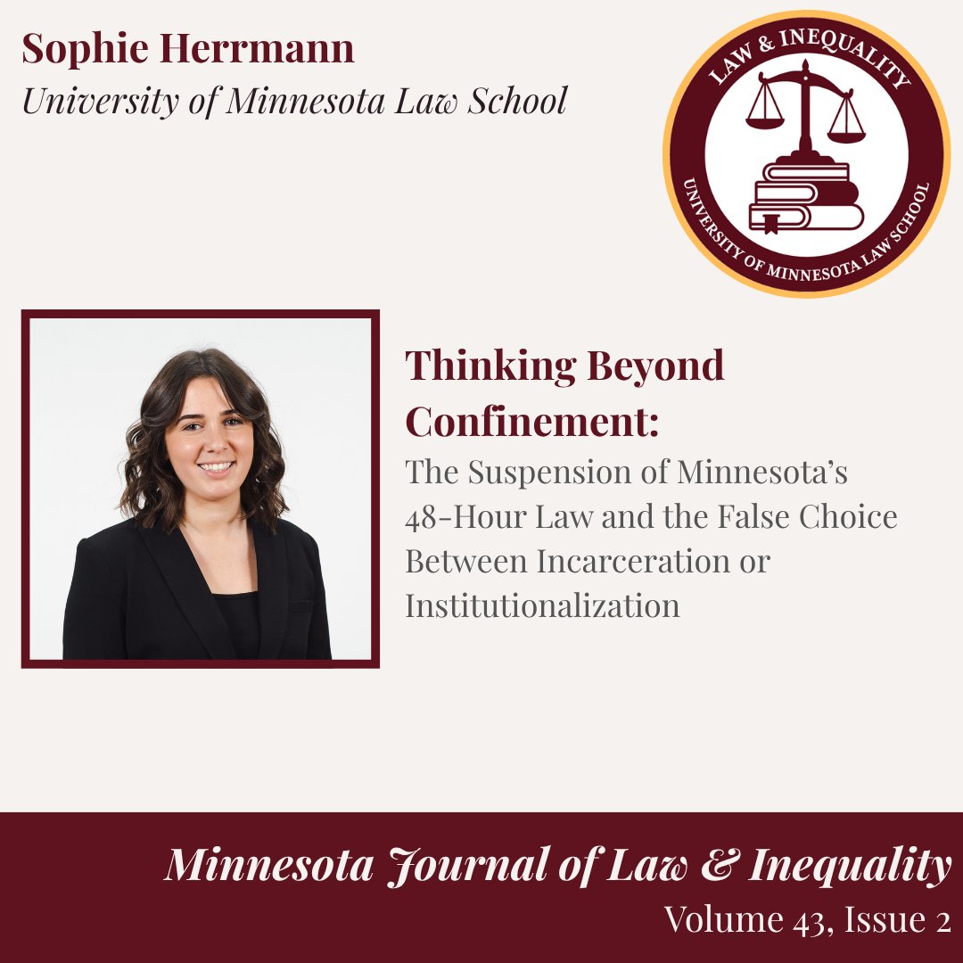 In our next article from Volume 43, Issue 2, Sophie Herrmann argues that Minnesota should invest in community-based, non-carceral mental health treatment options instead of enlarging the role of jails and in-house mental health facilities.

lawandinequality.org/article/thinki…