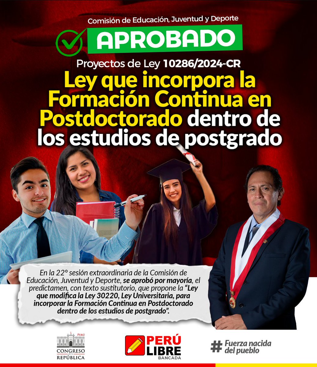 ✅#Aprobado | 🎓 La <a href="/ComEdu20242025/">Comisión de Educación, Juventud y Deporte</a> aprobó por mayoría el predictamen, con texto sustitutorio, que propone la “Ley que modifica la Ley 30220, Ley Universitaria, para incorporar la Formación Continua en Postdoctorado dentro de los estudios de postgrado”, PL de <a href="/MontalvoCubasPE/">Segundo Montalvo Cubas</a>.
