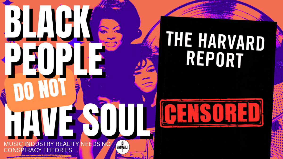 IMIXWHATILIKE's tweet photo. The Infamous Music Industry Harvard Report! Black People Have Never Had Soul https://t.co/rFDzgzYfKC via https://t.co/oUYDBJSxy2
