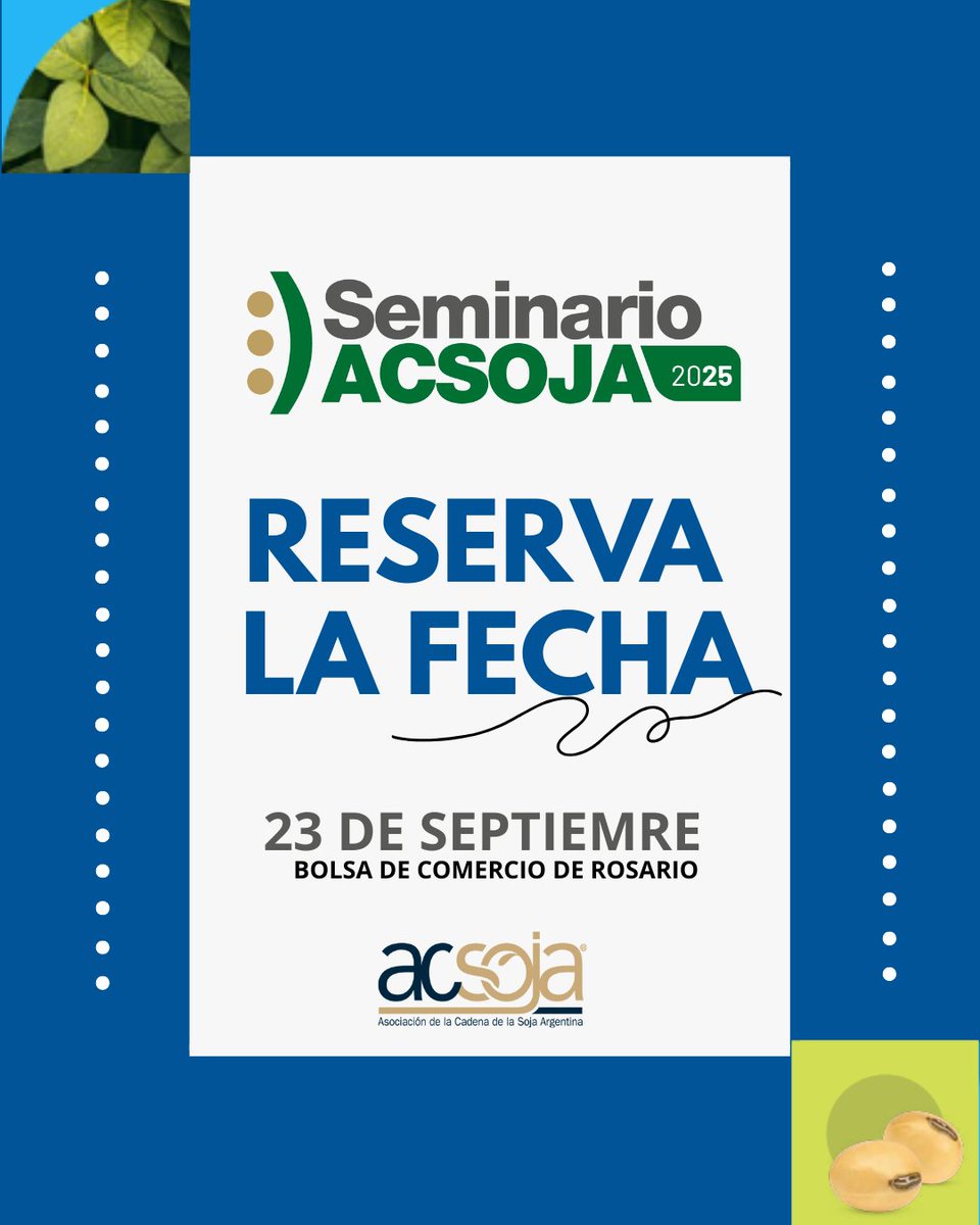 📆 AGENDA! 23 de Septiembre será la X Edición del Seminario Anual ACSOJA 2025 con toda la actualización del cultivo de soja 🌱

Será un encuentro diferente... no te lo pierdas!!

Los esperamos! 👥
