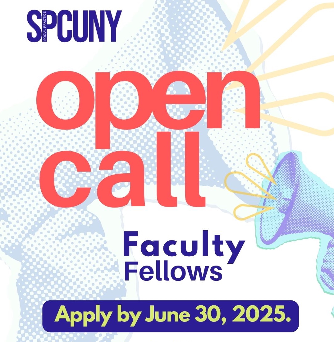 Applications are now open for SPCUNY Faculty Fellowships 2025-26! Apply by June 30th. socialpracticecuny.org/spcuny-faculty…