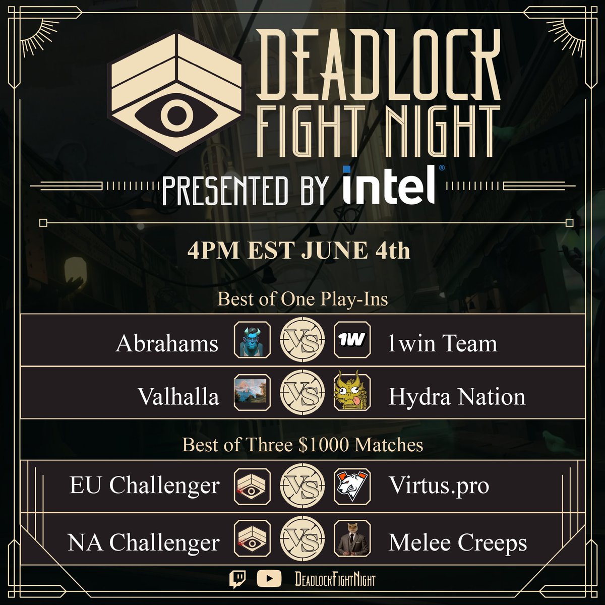 Deadlock Fight Night (@deadlockdfn) on Twitter photo Deadlock Fight Night #28 presented by <a href="/IntelGaming/">Intel Gaming</a>
Abrahams vs <a href="/1winesports/">1win Team</a> | vs <a href="/virtuspro/">Virtus.pro</a>
Valhalla vs <a href="/HydraNationDL/">HydraNation</a> | vs <a href="/MeleeCreepsDL/">Melee Creeps</a> Deadlock Fight Night #28 presented by <a href="/IntelGaming/">Intel Gaming</a>
Abrahams vs <a href="/1winesports/">1win Team</a> | vs <a href="/virtuspro/">Virtus.pro</a>
Valhalla vs <a href="/HydraNationDL/">HydraNation</a> | vs <a href="/MeleeCreepsDL/">Melee Creeps</a>