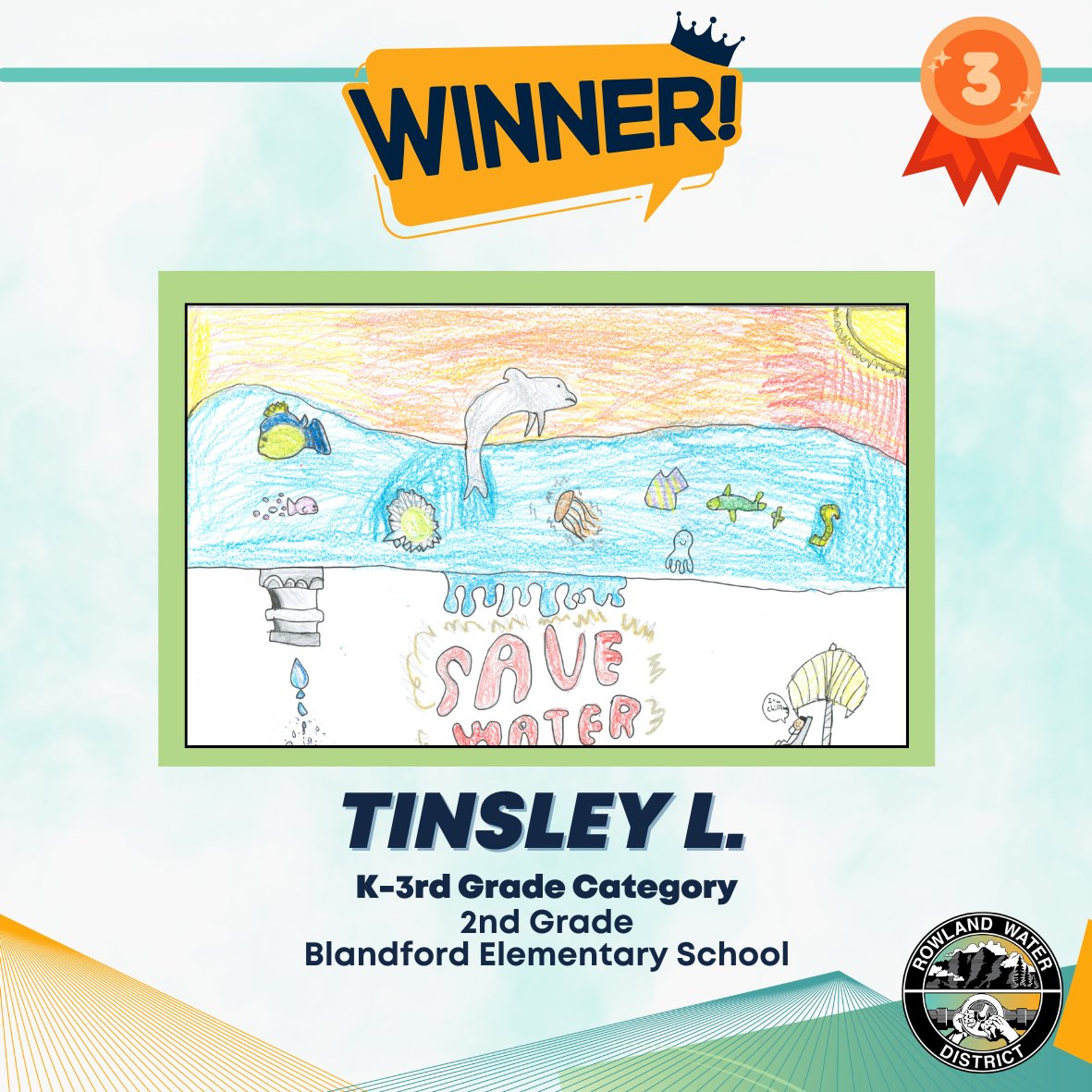 👏🖼️Congratulations to one of our 3rd Place Winners in the Annual Poster Contest!  

🎉Tinsley earned 3rd place in the K–3rd grade category out of almost 600 participating students! This outstanding artwork has been submitted to The Metropolitan Water District of Southern