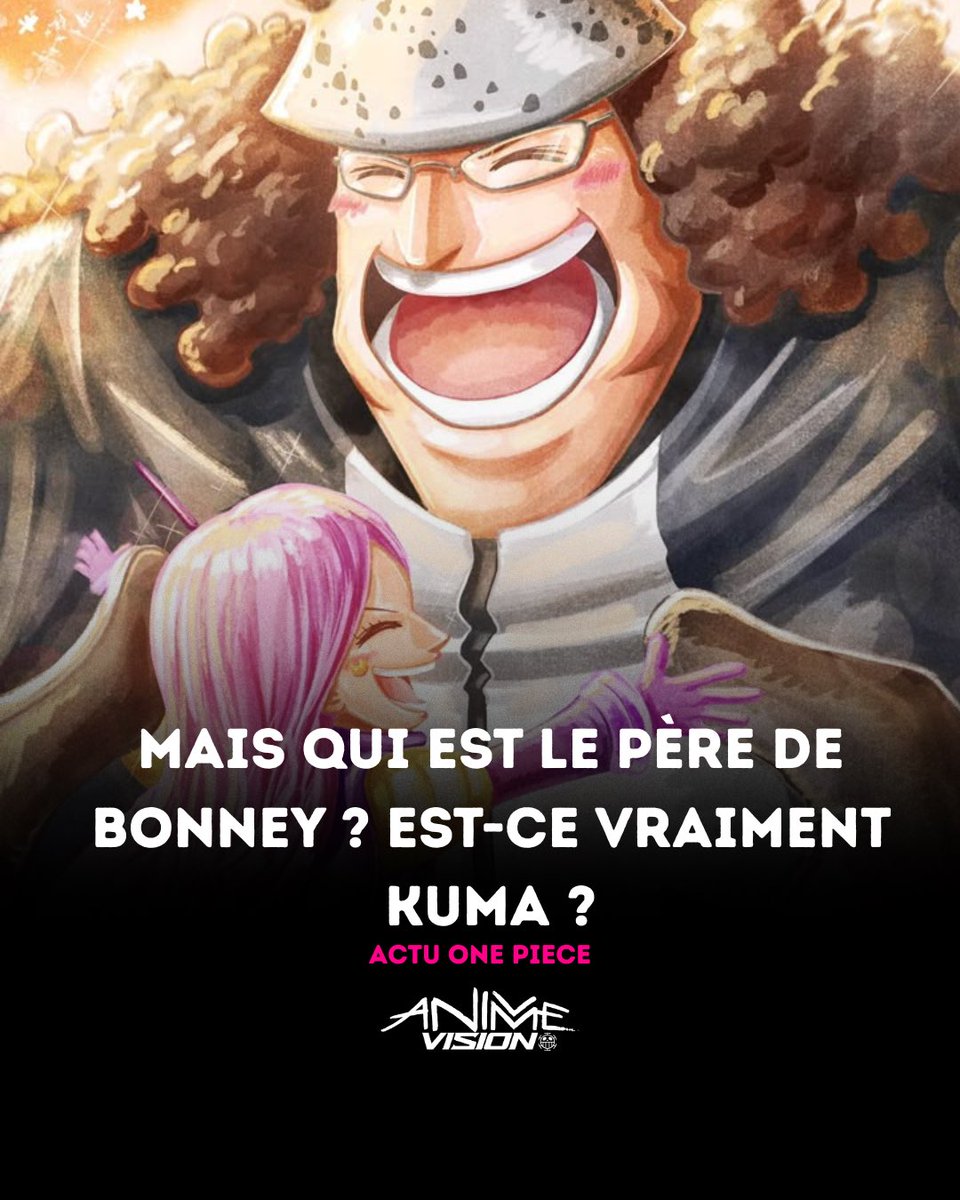 AnimeVisionTv's tweet photo. Mais qui est le père de Bonney ? Est-ce vraiment Kuma ?#ONEPIECE #kuma https://t.co/GXQv5L1TWb