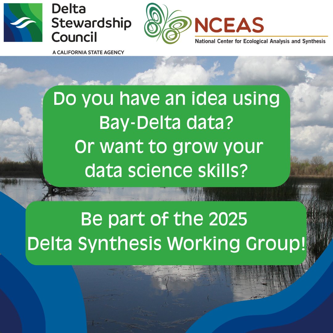 NCEAS (@ucsb_nceas) on Twitter photo 📢 2025 Delta Synthesis Working Group Applications are OPEN!
NCEAS and <a href="/DeltaCouncil/">Delta Stewardship Council</a> are seeking...
1️⃣ Synthesis ideas using existing Bay-Delta data
2️⃣ Participants for a Fall 2025 working group
🗓️ Priority by June 23
🔗:deltacouncil.ca.gov/delta-science-…
#SynthesisScience 📢 2025 Delta Synthesis Working Group Applications are OPEN!
NCEAS and <a href="/DeltaCouncil/">Delta Stewardship Council</a> are seeking...
1️⃣ Synthesis ideas using existing Bay-Delta data
2️⃣ Participants for a Fall 2025 working group
🗓️ Priority by June 23
🔗:deltacouncil.ca.gov/delta-science-…
#SynthesisScience