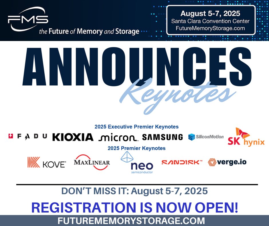 FMS: the Future of Memory and Storage (@flashmem) on Twitter photo FMS25 is pleased to announce this year's keynotes! Don't miss hearing from industry leaders FADU, <a href="/KIOXIAAmerica/">KIOXIA America, Inc.</a>, <a href="/MicronTech/">Micron Technology</a> <a href="/Samsung/">Samsung Electronics</a> <a href="/SiliconMotion/">Silicon Motion</a> <a href="/SKhynix/">SK hynix</a>, KOVE, <a href="/maxlinear_inc/">MaxLinear, Inc</a> NEO Semiconductor, <a href="/SanDisk/">Sandisk</a> and <a href="/VergeIO_Inc/">verge.io</a> . Registration is now open at bit.ly/43odZ9S FMS25 is pleased to announce this year's keynotes! Don't miss hearing from industry leaders FADU, <a href="/KIOXIAAmerica/">KIOXIA America, Inc.</a>, <a href="/MicronTech/">Micron Technology</a> <a href="/Samsung/">Samsung Electronics</a> <a href="/SiliconMotion/">Silicon Motion</a> <a href="/SKhynix/">SK hynix</a>, KOVE, <a href="/maxlinear_inc/">MaxLinear, Inc</a> NEO Semiconductor, <a href="/SanDisk/">Sandisk</a> and <a href="/VergeIO_Inc/">verge.io</a> . Registration is now open at bit.ly/43odZ9S