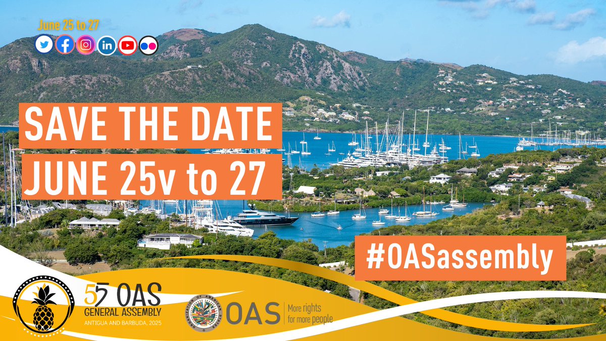 📌 Save the date
From June 25 to 27, Antigua and Barbuda will host the 55th #OAS General Assembly.

🗓️ More details coming soon.
#OASAssembly