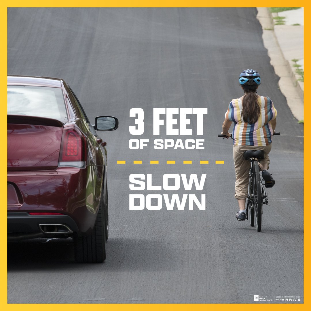 Tennessee law requires drivers to give 3 feet of space when passing people walking or biking. If 3 feet isn’t possible, change lanes or slow down and be prepared to stop until you can pass safely. #ShareTheRoad

Read more: tntrafficsafety.org/bike-ped