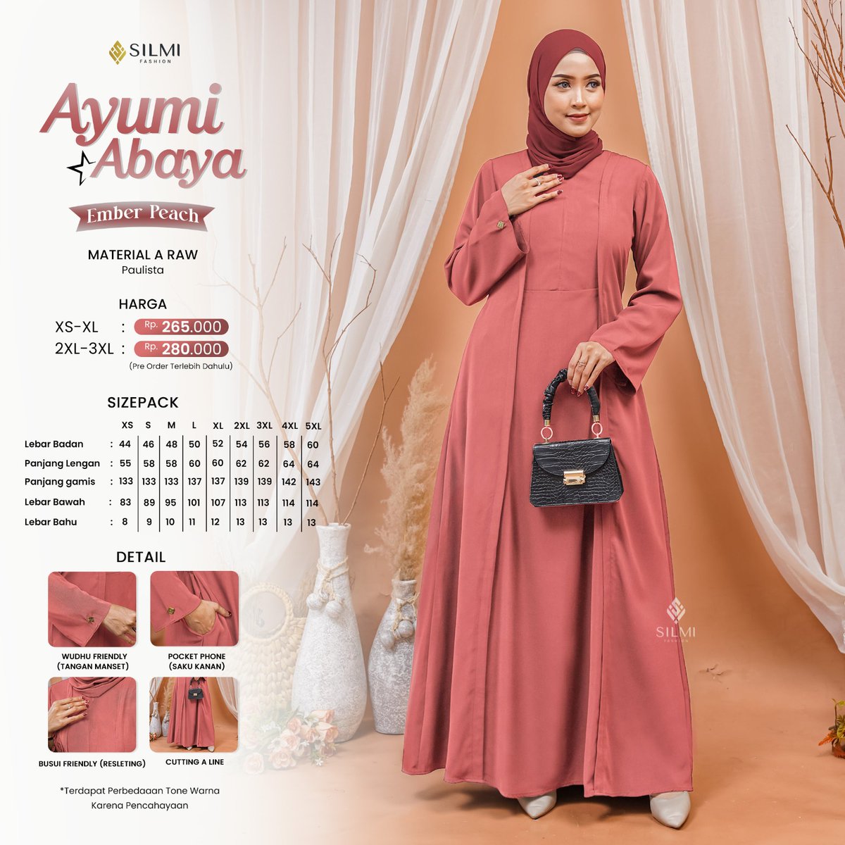 Ayumi Abaya Silmi: Paduan keanggunan syar’i dan sentuhan modern.

Bahan Berkualitas: Dibuat dari bahan Paulista yg ringan, tidak nerawang dan cocok untuk iklim tropis.

Cocok untuk kegiatan sehari-hari maupun acara formal.

Tersedia dalam ukuran XS-3XL dan warna variatif yaitu :