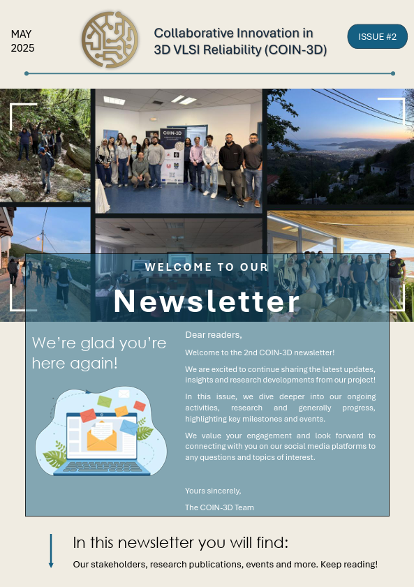 🚀 The 2nd COIN-3D Newsletter is out!
Catch up on project highlights, research updates, and recent events — including our Advanced Course, second webinar, and latest publications on 3D chiplet reliability.

📖 Read the full newsletter here: coin3d-project.eu/wp-content/upl…
