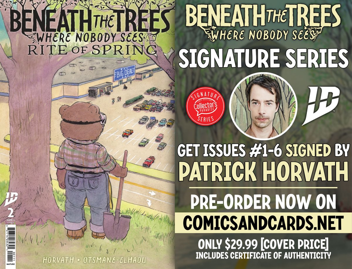 Collector's Paradise (@cparadize) on Twitter photo 🌲🐻🔪Pre-order our "Beneath The Trees Where Nobody Sees: Rite of Spring" Signature Series & get the sequel to <a href="/IDWPublishing/">IDW Publishing</a>'s Eisner-nominated hit series signed by acclaimed writer <a href="/PatrickHorvath/">Patrick Horvath</a>! All for just $29.99!
🔗Pre-Order Here: bit.ly/cpbttwnsros 🌲🐻🔪Pre-order our "Beneath The Trees Where Nobody Sees: Rite of Spring" Signature Series & get the sequel to <a href="/IDWPublishing/">IDW Publishing</a>'s Eisner-nominated hit series signed by acclaimed writer <a href="/PatrickHorvath/">Patrick Horvath</a>! All for just $29.99!
🔗Pre-Order Here: bit.ly/cpbttwnsros
