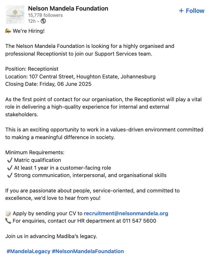 yuthconnect's tweet image. 📣 We’re Hiring!

The Nelson Mandela Foundation is looking for a highly organised and professional Receptionist to join our Support Services team.

Position: Receptionist
Location: 107 Central Street, Houghton Estate, Johannesburg

Closing Date: Friday, 06 June 2025