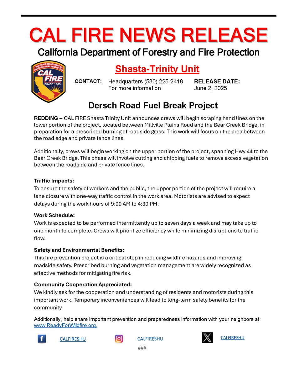 REDDING – CAL FIRE Shasta Trinity Unit announces crews will begin scraping hand lines on the lower portion of the project, located between Millville Plains Road and the Bear Creek Bridge, in preparation for a prescribed burning of roadside grass.