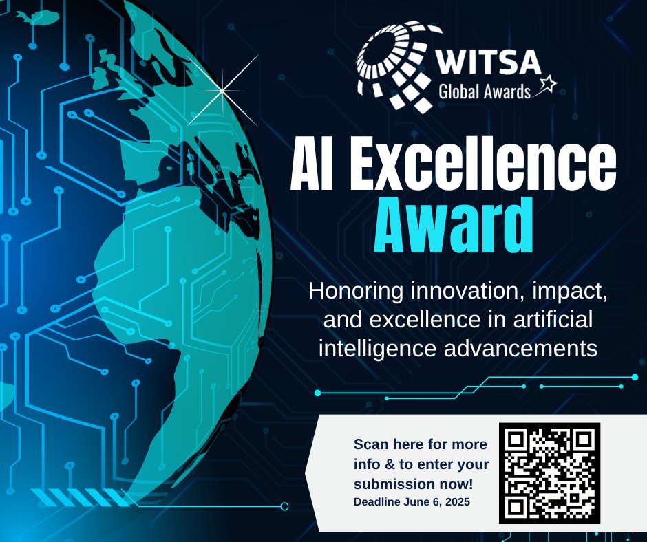 WITSA (@witsa1) on Twitter photo The WITSA AI Excellence Award celebrates companies at the forefront of innovation, impact, and excellence in artificial intelligence advancements.
Scan the QR code or visit witsa.org/programs/globa… for details and to nominate!
Submission Deadline: June 6, 2025. The WITSA AI Excellence Award celebrates companies at the forefront of innovation, impact, and excellence in artificial intelligence advancements.
Scan the QR code or visit witsa.org/programs/globa… for details and to nominate!
Submission Deadline: June 6, 2025.