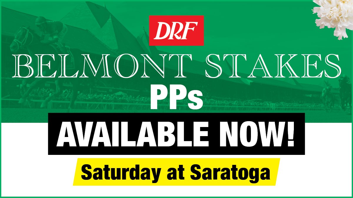 Daily Racing Form (@dailyracingform) on Twitter photo 🚨🚨🚨 <a href="/DailyRacingForm/">Daily Racing Form</a> Past Performances are now available for <a href="/BelmontStakes/">Belmont Stakes</a> Saturday at Saratoga!
⬇️⬇️⬇️
drf.com/horse-racing-t… 🚨🚨🚨 <a href="/DailyRacingForm/">Daily Racing Form</a> Past Performances are now available for <a href="/BelmontStakes/">Belmont Stakes</a> Saturday at Saratoga!
⬇️⬇️⬇️
drf.com/horse-racing-t…
