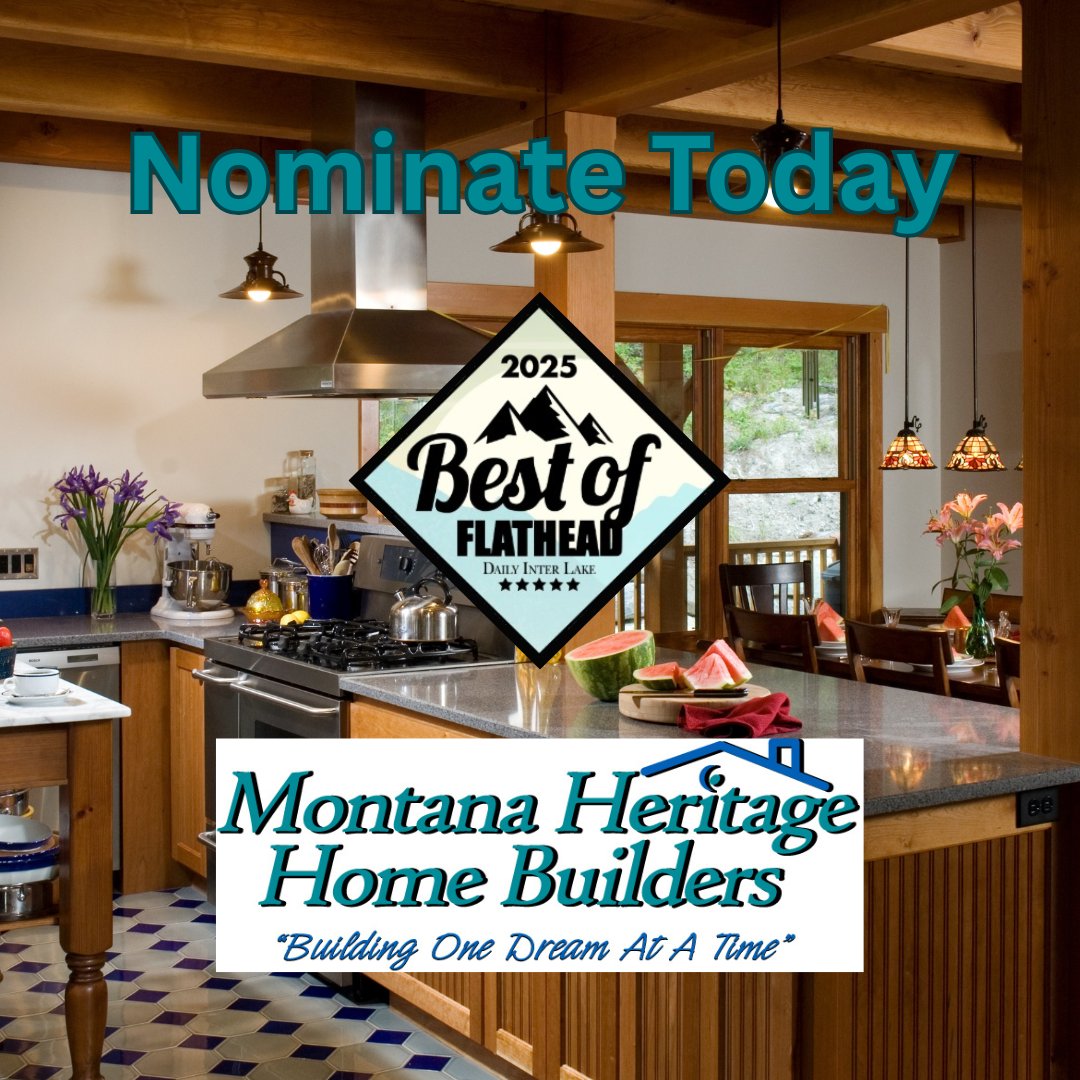 It's the final day to nominate your favorite local businesses for Best of Flathead!
Please take a moment to nominate Montana Heritage Home Builders for Best Builder - Residential!
How to Nominate: dailyinterlake.secondstreetapp.com/og/e54754aa-ad…
Your nomination means the world to us!