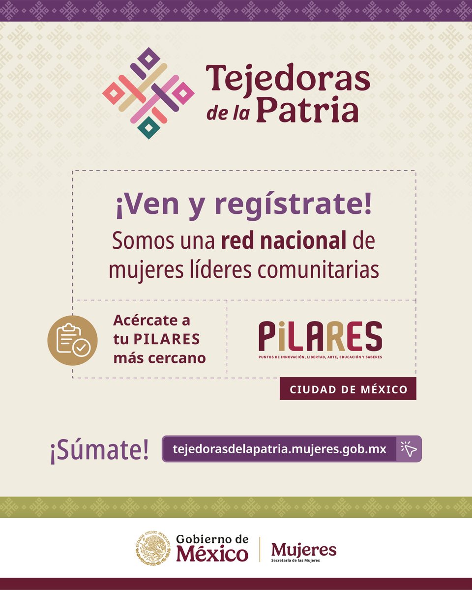 Secretaría de las Mujeres (@mujeresgobmx) on Twitter photo ¿Apoyas a tu comunidad?
¡Hazlo como Tejedora de la Patria!🌸
Acércate al <a href="/CdmxPilares/">PILARES CDMX</a> más cercano del <a href="/GobCDMX/">Gobierno de la Ciudad de México</a> y regístrate. Ahí te orientamos y acompañamos en el proceso.💪🏽
Más información en:
👉tejedorasdelapatria.mujeres.gob.mx
#EsTiempoDeMujeres #TejedorasDeLaPatria ¿Apoyas a tu comunidad?
¡Hazlo como Tejedora de la Patria!🌸
Acércate al <a href="/CdmxPilares/">PILARES CDMX</a> más cercano del <a href="/GobCDMX/">Gobierno de la Ciudad de México</a> y regístrate. Ahí te orientamos y acompañamos en el proceso.💪🏽
Más información en:
👉tejedorasdelapatria.mujeres.gob.mx
#EsTiempoDeMujeres #TejedorasDeLaPatria