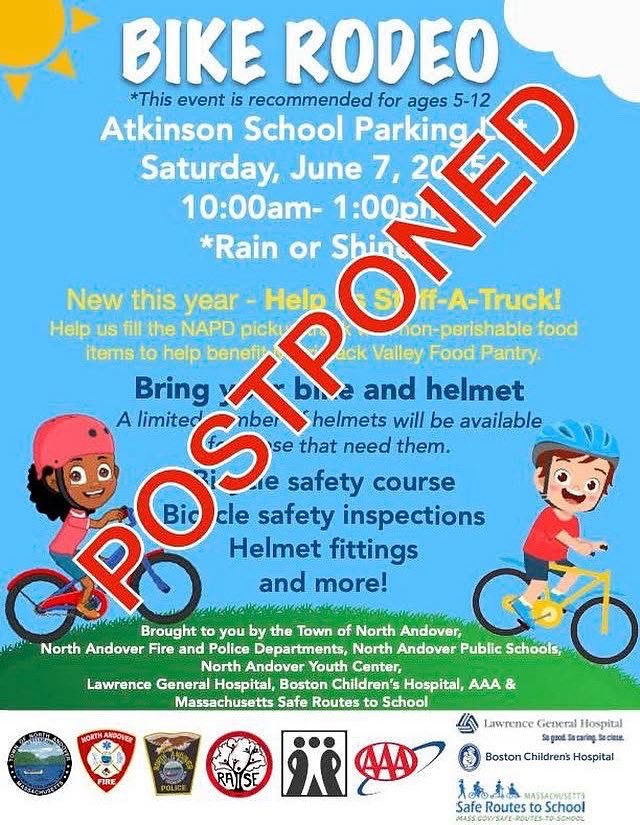 Pam_LathropNA's tweet image. Due to the devastating loss of two key members of our Bike Rodeo crew and the North Andover community, FF Jeff Deschenes and Officer Scarlett, the Bike Rodeo will be postponed to a later date in the Fall. 
Until then, stay safe, and wear your helmet while riding a bike.