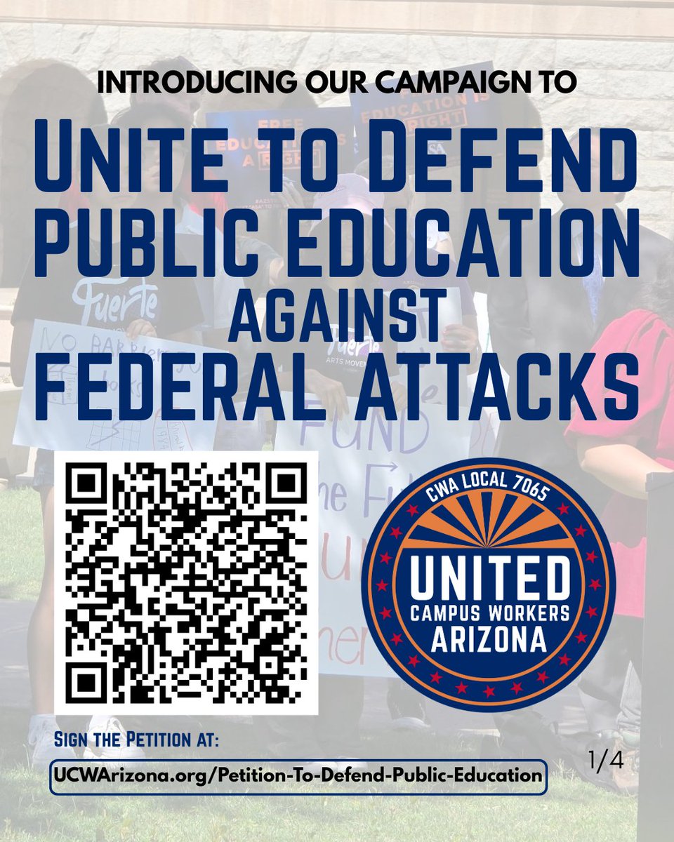 UCWArizona's tweet photo. Introducing our campaign to Unite to Defend Public Education Against Federal Attacks.
You can learn more and sign our petition at https://t.co/2hcCM3bIdw, or at the link in bio.
#TogetherWeAreStronger #Unite2Defend #U2D https://t.co/58yA4eltyZ