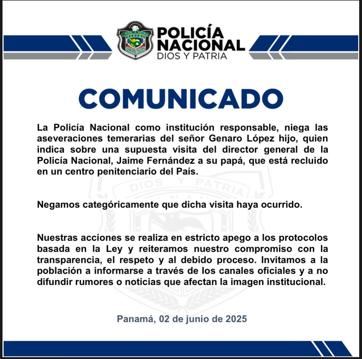 Ante los señalamientos recientes que circulan en redes sociales, reitero lo expresado en el comunicado oficial de la <a href="/policiadepanama/">Policía Nacional</a>: no he realizado visita alguna a ningún centro penitenciario. Estas declaraciones carecen de veracidad y solo buscan generar confusión.