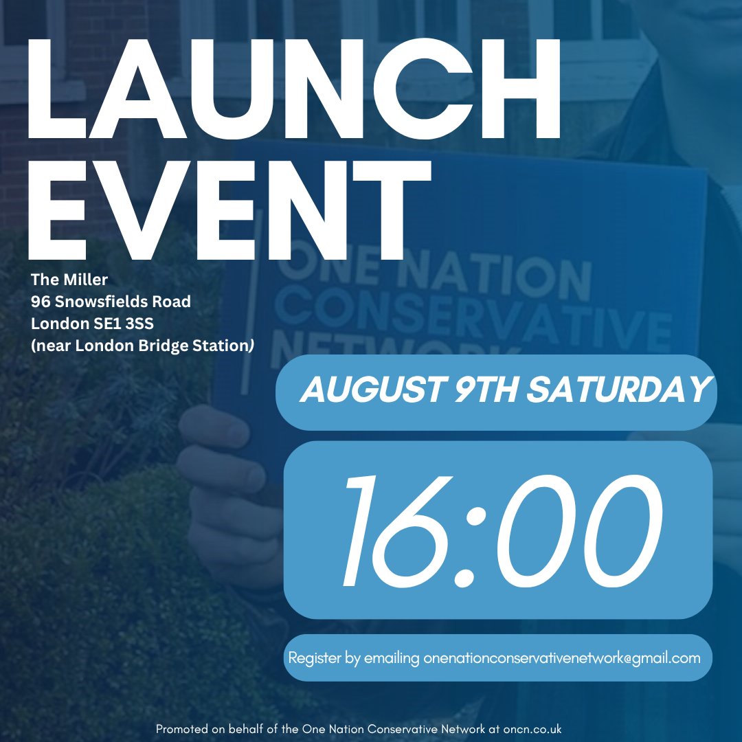 ONCNetwork's tweet image. 📢 ONCN Launch Event
Join the movement for One Nation Conservative Revival!
Register now:
📧 onenationconservativenetwork@gmail.com
Include your name, role (if any), &amp;amp; party membership number.

#OneNation #ONCN #Conservatives