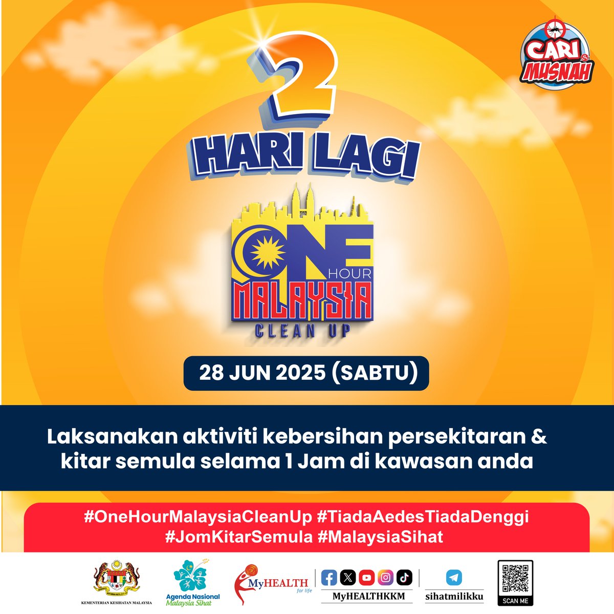 2 HARI LAGI! 
#OneHourMalaysiaCleanUp semakin hampir! 
📅 Tarikh: 28 Jun 2025 (Sabtu)
Luangkan hanya 1 jam untuk persekitaran lebih bersih! 
📸 Ambil gambar &amp; kongsi di media sosial!
📢 Gunakan hashtag: #OneHourMalaysiaCleanUp
#TiadaAedesTiadaDenggi #JomKitarSemula #MalaysiaSihat
