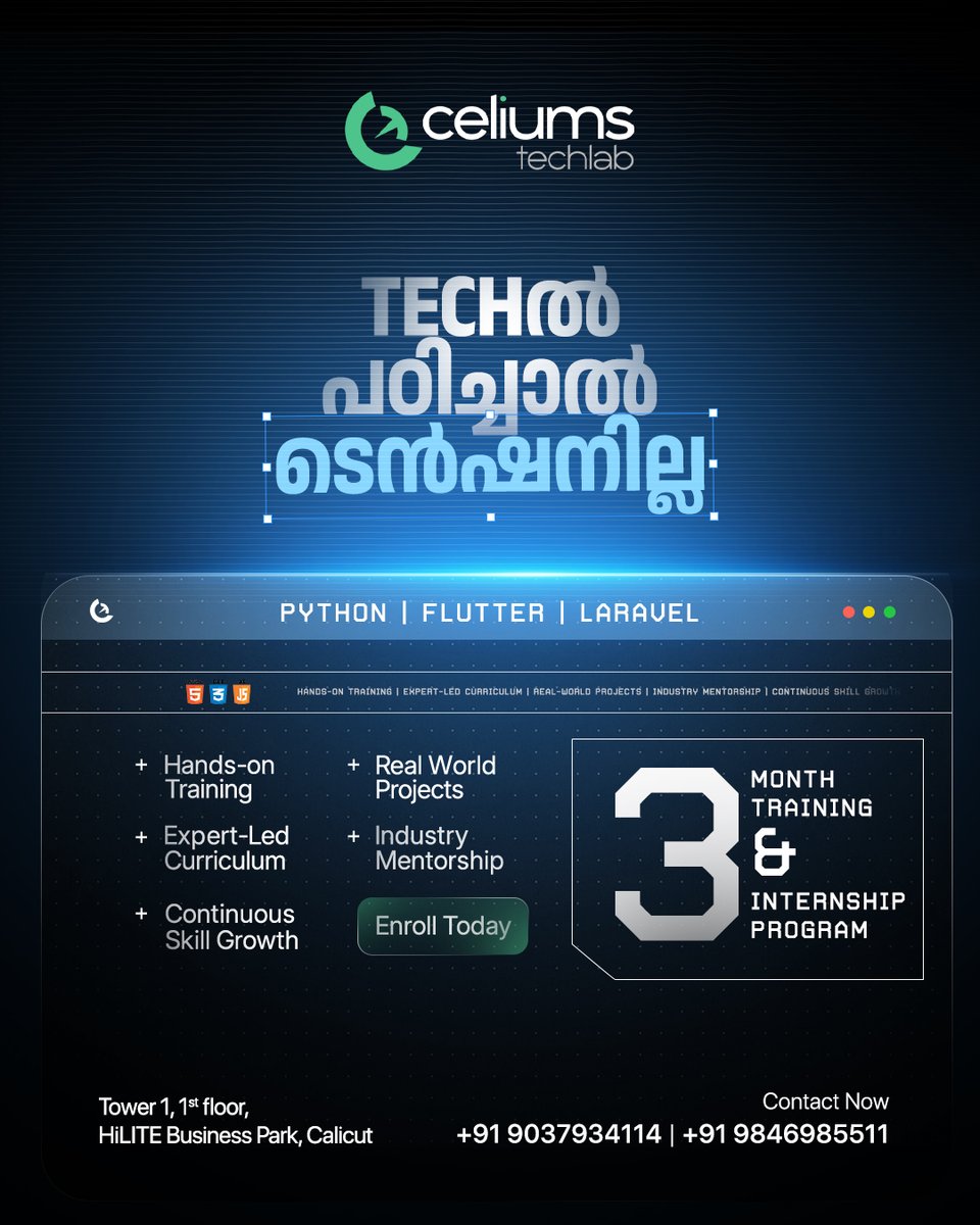 celiumstechlab's tweet photo. Time for a change!
Join our 3-month Training &amp; Internship Program in Python | Flutter | Laravel 💻
Get hands-on training, real projects &amp; expert mentorship.
📍 HiLite Business Park, Calicut
📞 +91 9037934114 | +91 9846985511

#TechTraining #PythonCourse #FlutterDevelopment https://t.co/3FWVGZBwCy