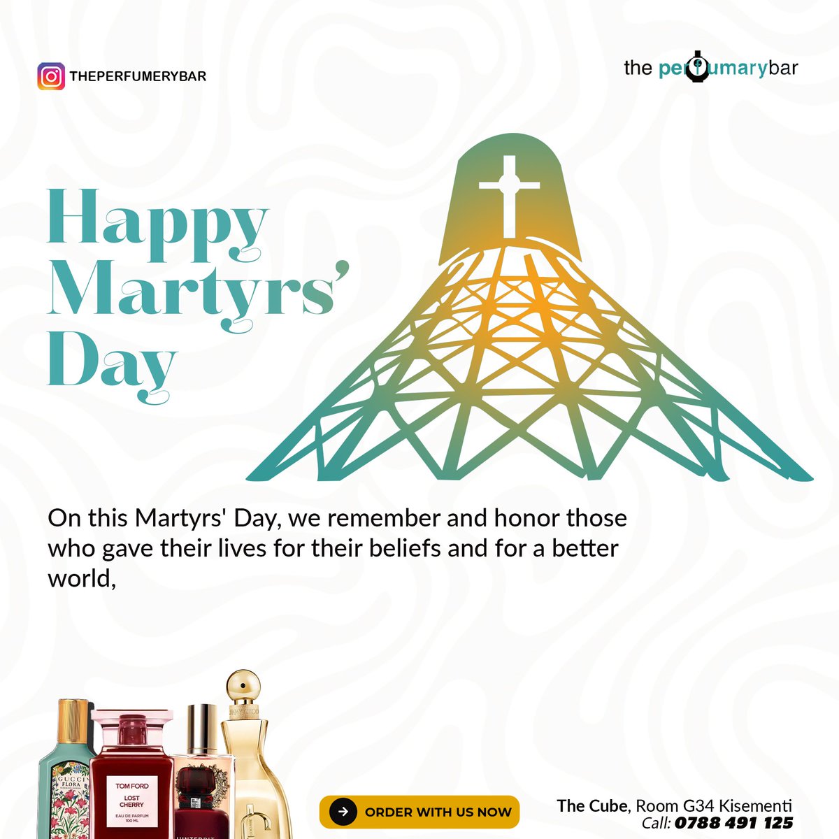 ThePerfumaryBar's tweet photo. On this Martyrs' Day, we remember and honour those who gave their lives for their beliefs and for a better world.
We are open for business today.
The Cube Mall Kisementi
#MartyrsDay2025
#ThePerfumaryBar https://t.co/6xLIKk0RQ7