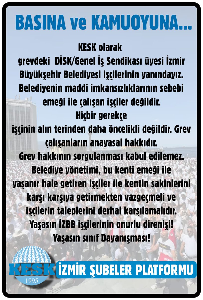 Yaşasın İzBB işçilerinin onurlu direnişi!
Yaşasın sınıf dayanışması!
#GrevHaktır