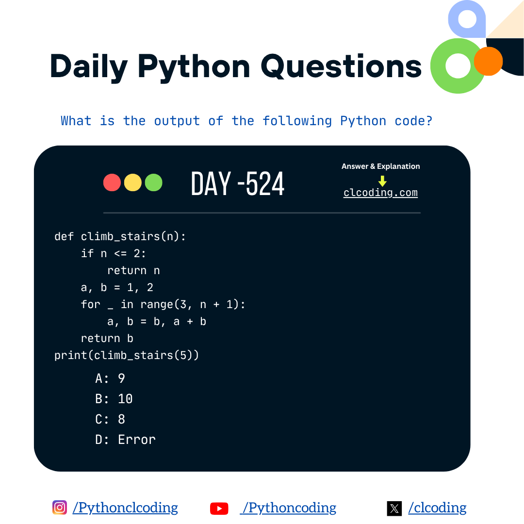 clcoding's tweet image. Python Coding challenge - Day 524| What is the output of the following Python Code?
Answer with Explanation : clcoding.com/2025/06/python…