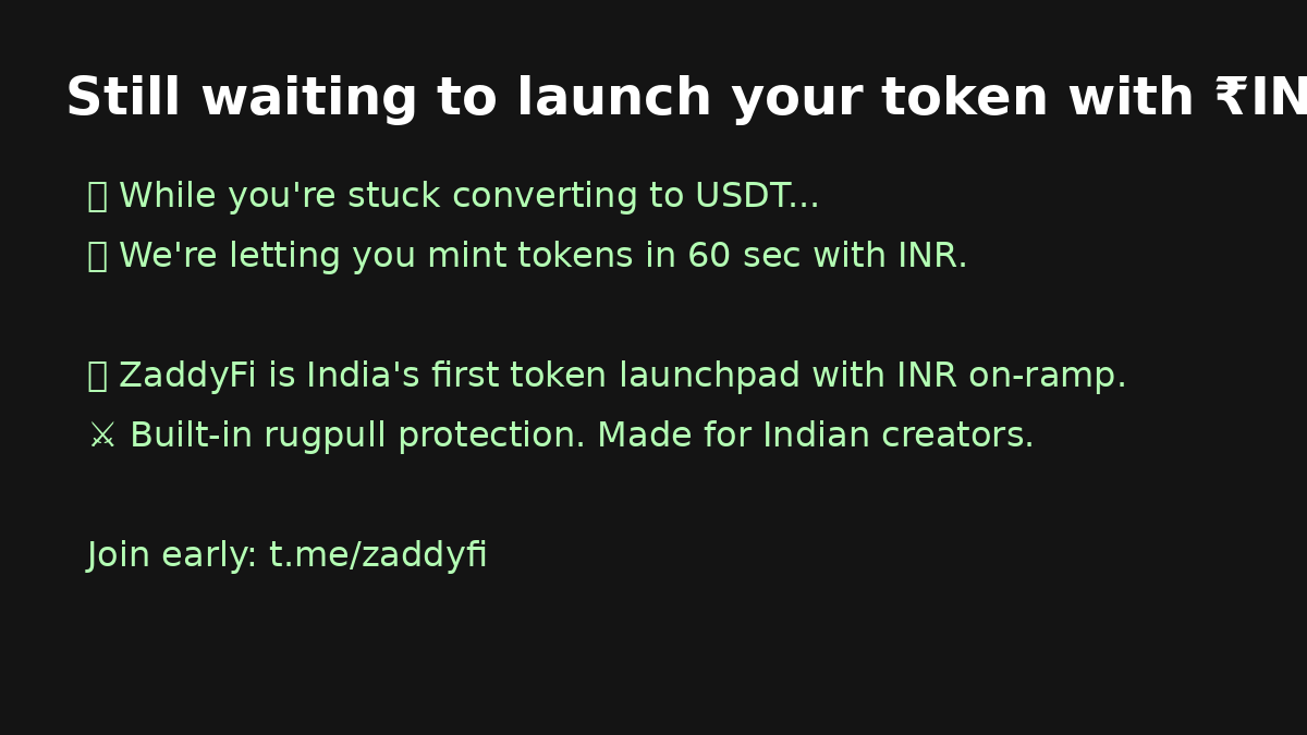 fi_zaddy's tweet photo. 🧨 Still waiting for an Indian platform to let you launch a memecoin with ₹INR?
Stop waiting.
✅ Mint in 60 sec
✅ Built-in rugpull protection
✅ INR on-ramp, no USDT hustle
India’s first token launchpad is coming.
#ZaddyFi #CryptoIndia #Web3India #DeFiMadeInIndia https://t.co/wmoEkksJbE