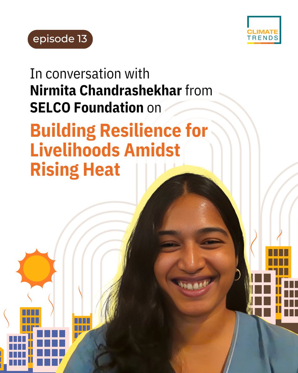 Climate Trends (@climatetrendsin) on Twitter photo Tune in for a deep dive into how #heat deepens inequality, disproportionately affecting women, children, the elderly and informal workers, reshaping livelihoods, and urban design with <a href="/_nirmita/">Nirmita Chandrashekar</a> from <a href="/SELCOFoundation/">SELCO Foundation</a>
YT: youtu.be/356IN2Br9sA
Spotify: open.spotify.com/episode/2HKXU1… Tune in for a deep dive into how #heat deepens inequality, disproportionately affecting women, children, the elderly and informal workers, reshaping livelihoods, and urban design with <a href="/_nirmita/">Nirmita Chandrashekar</a> from <a href="/SELCOFoundation/">SELCO Foundation</a>
YT: youtu.be/356IN2Br9sA
Spotify: open.spotify.com/episode/2HKXU1…