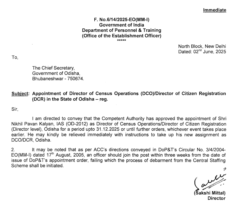 #BITransferPosting

Nikhil Pavan Kalyan, IAS (OD:2012), has been appointed as the Director of Census Operations / Director of Citizen Registration (DCO/DCR) for Odisha at the Director level.

He will serve in this role up to 31st December 2025 or until further orders. 

#transfer