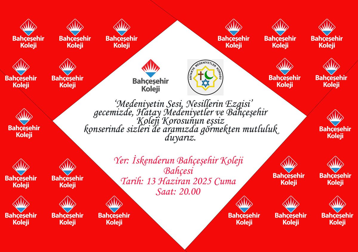"MEDENİYETİN SESİ,NESİLLERİN EZGİSİ"
13.06.2025 Cuma günü Bahçeşehir Koleji İskenderun Kampüsünde düzenlenecek olan "Hatay Medeniyetler ve Bahçeşehir Koleji Korosunun eşsiz konserinde sizleri de aramızda görmekten mutluluk duyarız.