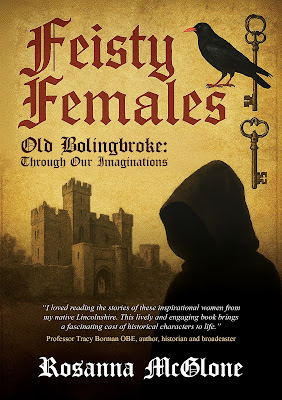 Special Guest Post by Rosanna McGlone, Author of Feisty Females Old Bolingbroke: Through our Imaginations tonyriches.blogspot.com/2025/06/specia… #BookLaunch