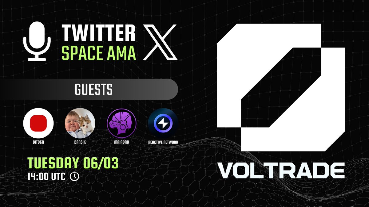 Voltrade.xyz (@voltrade_xyz) on Twitter photo Gm Voltraders 
The deed day is finally here 
<a href="/Voltrade_xyz/">Voltrade.xyz</a> x <a href="/bitdcaOFFICIAL/">BitDCA</a>
<a href="/BarsikOnSolana/">BARSIK (Hasbulla’s Cat)</a>
<a href="/MaiaDAOEco/">Maia DAO</a>
<a href="/parsiq_net/">Placeholder</a> 🎙
Get ready for an exciting AMA session with four innovative projects of 2025!
🗓 Date: June 3rd, 2025
⏰ Time: 2pm UTC
Don't miss it 
Don't forget to set Gm Voltraders 
The deed day is finally here 
<a href="/Voltrade_xyz/">Voltrade.xyz</a> x <a href="/bitdcaOFFICIAL/">BitDCA</a>
<a href="/BarsikOnSolana/">BARSIK (Hasbulla’s Cat)</a>
<a href="/MaiaDAOEco/">Maia DAO</a>
<a href="/parsiq_net/">Placeholder</a> 🎙
Get ready for an exciting AMA session with four innovative projects of 2025!
🗓 Date: June 3rd, 2025
⏰ Time: 2pm UTC
Don't miss it 
Don't forget to set