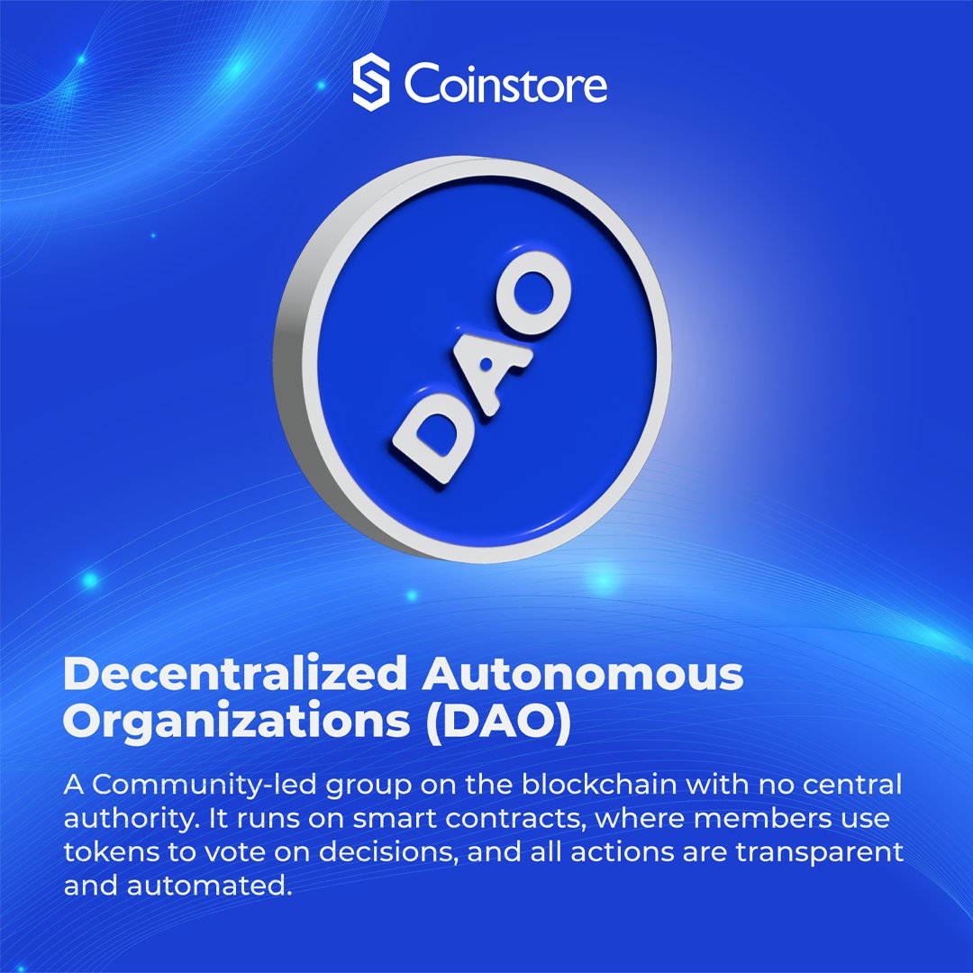 📘 Crypto Dictionary: What is Decentralized Autonomous Organizations #DAO # crypto #dictionary #coinstore