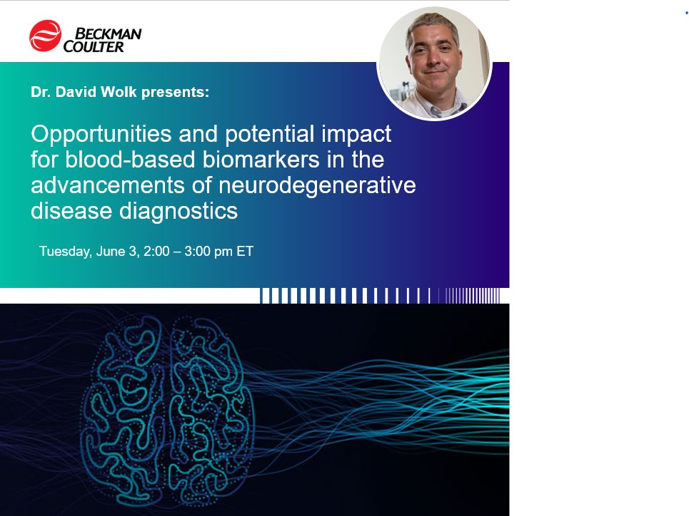 Discover the future of diagnostics! Webinar, TOMORROW, June 3rd, 2-3 PM ET with Dr. David Wolk. Learn about blood-based biomarkers in neurodegenerative diseases. 
Register here: bit.ly/4kxW9a9  #MedicalResearch #Alzheimers