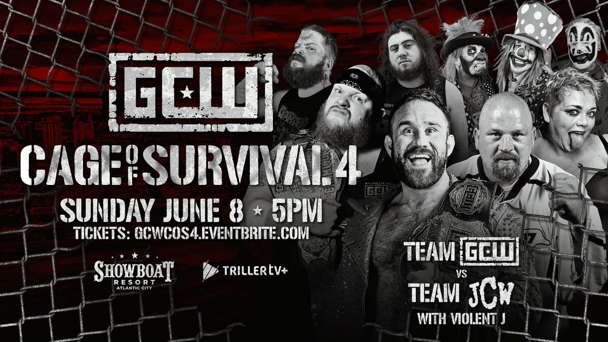 *COS UPDATE*

Just Signed:

*4 on 4 War*

TEAM GCW
vs
TEAM <a href="/RealJCW/">Juggalo Wrestling</a>

Plus:

*Cage of Survival Match*
CICLOPE vs MIEDO EXTREMO

Masha Slamovich vs KJ Orso
Joey Janela v Atticus Cogar
Slade v Bear Bronson
+more

Tix:
GCWCoS4.eventbrite.com

Watch LIVE on <a href="/Triller_TV/">TrillerTV</a>+
Sun 6/8 - 5PM